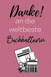 Danke! an Die Weltbeste Buchhalterin