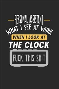 Personal Assistent What I See At Work