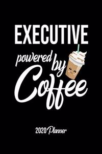 Executive Powered By Coffee 2020 Planner
