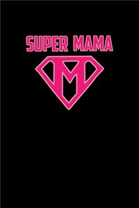 Super Mama