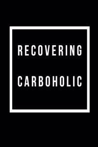 Recovering Carboholic