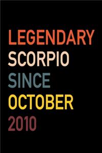 Legendary Scorpio Since October 2010