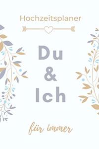 Hochzeitsplaner Du & Ich Für Immer