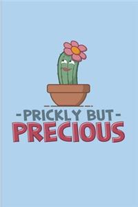 Prickly But Precious