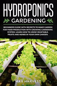 Hydroponics Gardening