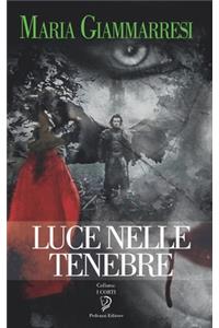 Luce Nelle Tenebre