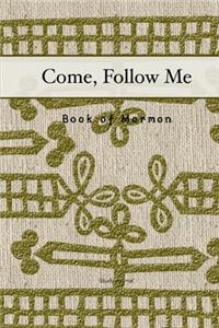 Come, Follow Me Book of Mormon Study Journal