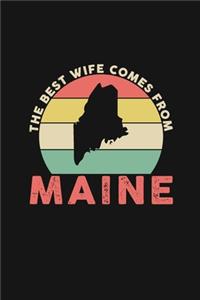 The Best Wife Comes From Maine