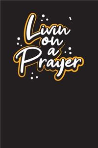 Livin On A Prayer