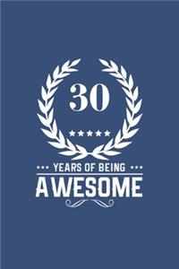 30 Years Of Being Awesome