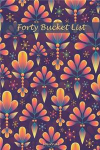 Forty Bucket List Journal
