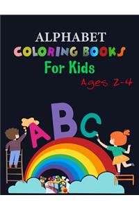 Alphabet Coloring Books for Kids Ages 2-4