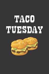 Taco Tuesday Notebook