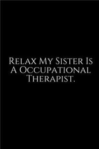 Relax My Sister