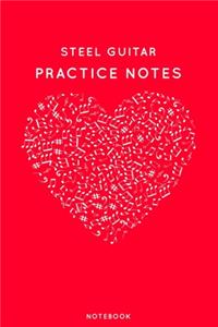 Steel guitar Practice Notes
