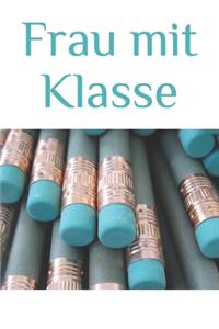 Frau mit Klasse