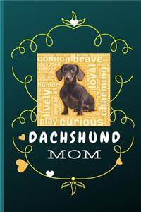 Dachshund Mom