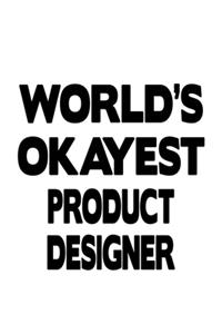 World's Okayest Product Designer