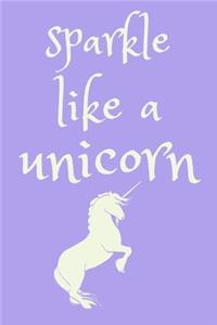 Sparkle like a unicorn