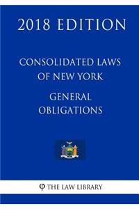 Consolidated Laws of New York - General Obligations (2018 Edition)