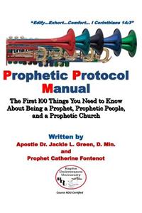 Prophetic Protocol Manual