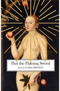 Past the Flaming Sword