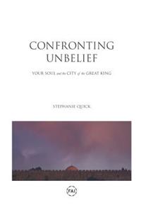 Confronting Unbelief