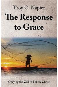 The Response to Grace