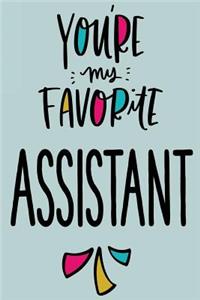 You're My Favorite Assistant