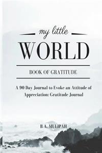 My Little World Book of Gratitude