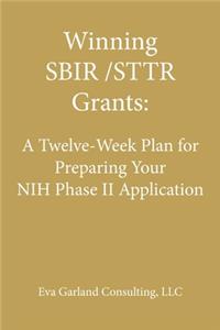 Winning SBIR/STTR Grants