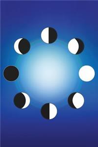 Your Moon Phases Daily Diary 2019: A Diary of Important Observances and Religious Dates and Moon Phases