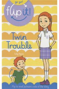 Go Girl Flip It: Twin Trouble