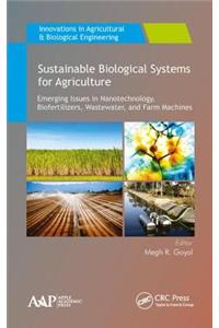 Sustainable Biological Systems for Agriculture