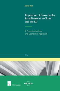 Regulation of Cross-Border Establishment in China and the EU