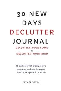 30 New Days Declutter Journal