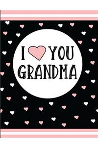 I Love You Grandma