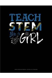 Teach Stem Like a Girl