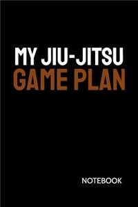 My Jiu-Jitsu Game Plan Notebook