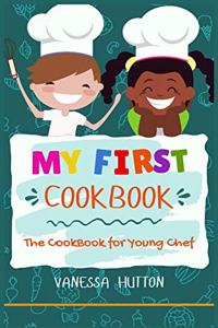 My First Cookbook-The Cookbook for Young Chef