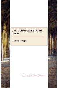 Mr. Scarborough's Family vol. II