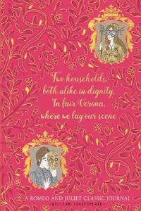 Romeo and Juliet: A Classic Journal
