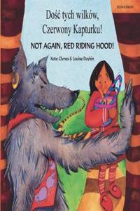 Not Again Red Riding Hood