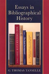 Essays in Bibliographical History