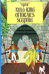 Auld King Ottokar's Sceptre (Tintin in Scots)