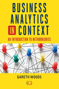 Business Analytics in Context