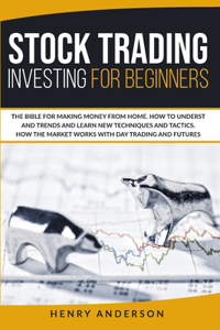 Stock Trading Investing For Beginners