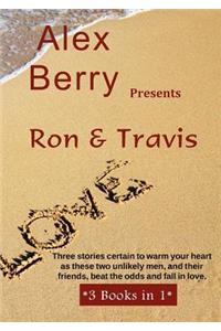 Alex Berry Presents- Ron and Travis