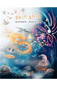 Skin Shift