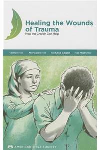 Healing the Wounds of Trauma Manua